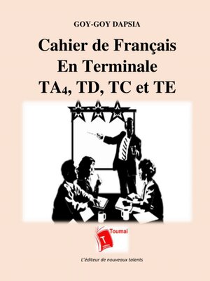 cover image of Cahier De Français En Terminale A4, D, C Et E